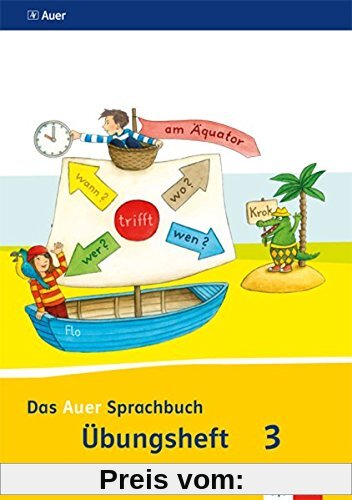Das Auer Sprachbuch / Übungsheft Schulausgangsschrift 3. Schuljahr: Ausgabe für Bayern - Neubearbeitung 2014